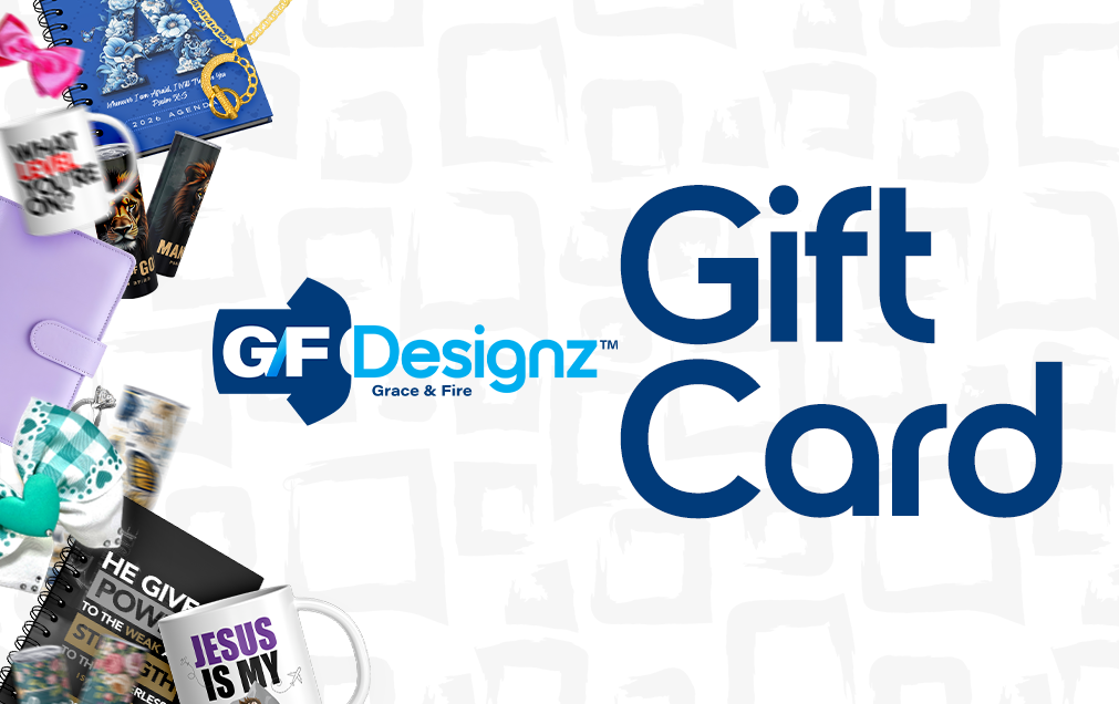 Grace & Fire Designz Digital Gift Card