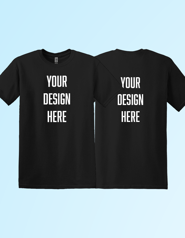 Custom T-Shirt - Small to 3X