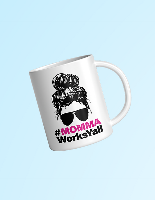Momma Works Ya'll 11oz White Mug | Grace & Fire Designz
