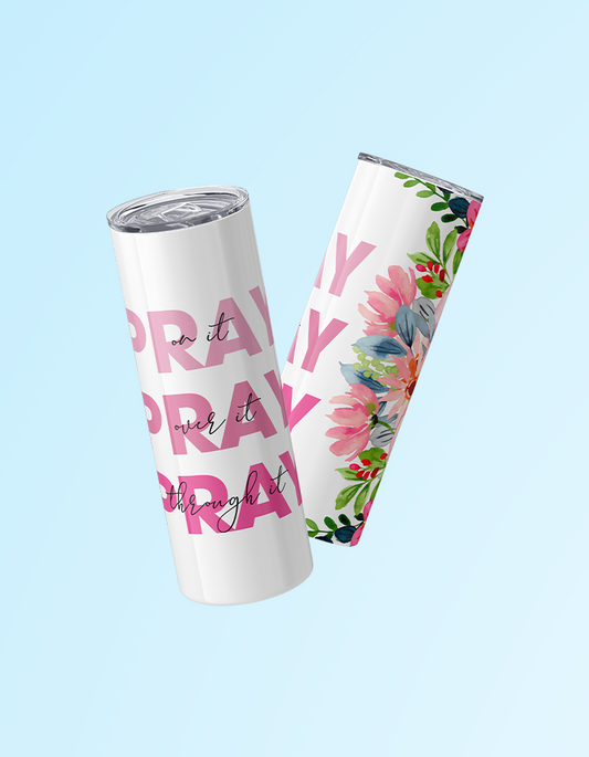 Pray Design # 1 - 20oz Tumbler