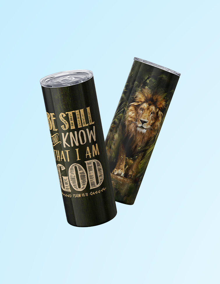 Be Still and know I am God 20oz. Tumbler